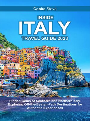 cover image of INSIDE ITALY TRAVEL GUIDE 2023